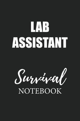 Book cover for Lab Assistant Survival Notebook