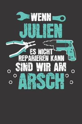 Book cover for Wenn JULIEN es nicht reparieren kann