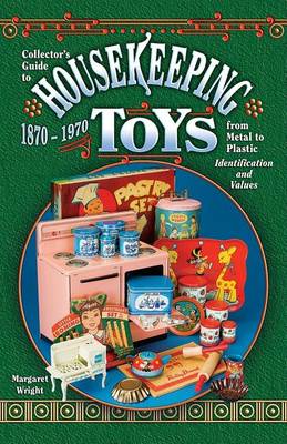 Book cover for Housekeeping Toys 1870-1970