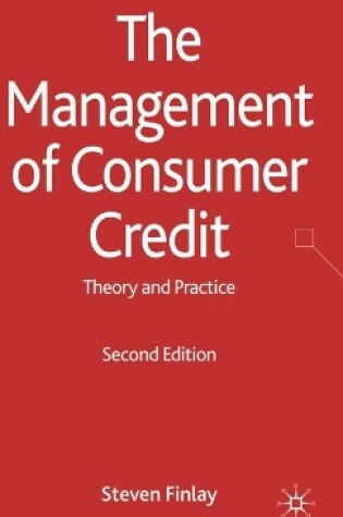 Cover of The Management of Consumer Credit