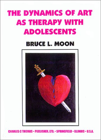 Book cover for The Dynamics of Art as Therapy with Adolescents