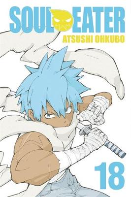 Book cover for Soul Eater, Vol. 18