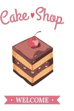 Cover of Cake Shop Welcome