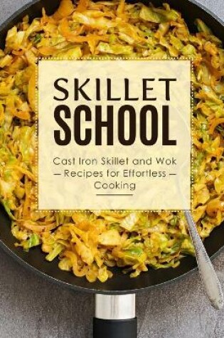 Cover of Skillet School