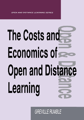 Cover of The Costs and Economics of Open and Distance Learning