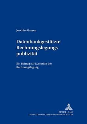 Cover of Datenbankgestuetzte Rechnungslegungspublizitaet
