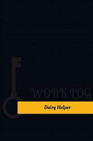 Cover of Dairy Helper Work Log