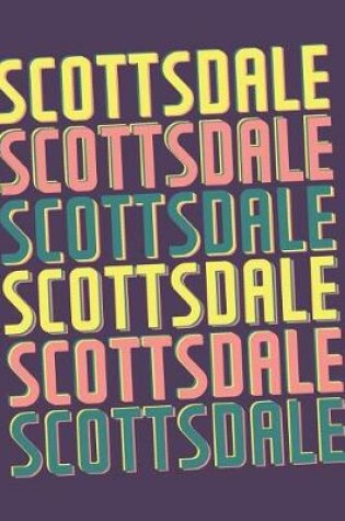 Cover of Scottsdale Notebook