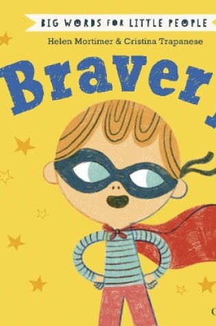 Cover of Big Words for Little People: Bravery