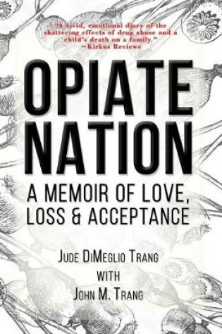 Cover of Opiate Nation