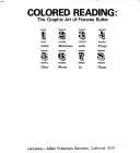 Book cover for Colored Reading: The Graphic Art of Frances Butler