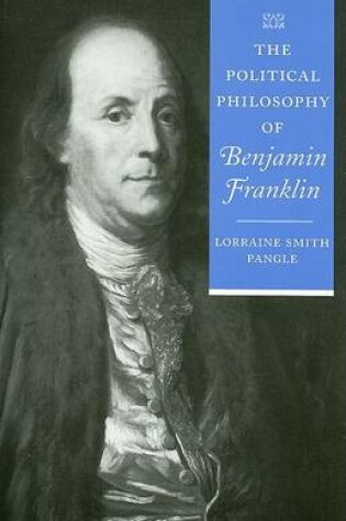 Cover of The Political Philosophy of Benjamin Franklin