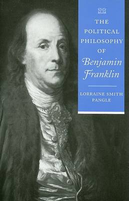 Book cover for The Political Philosophy of Benjamin Franklin