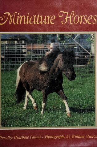 Cover of Patent & Munoz : Miniature Horses (Hbk)