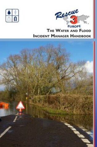 Cover of The Water and Flood Incident Manager Handbook