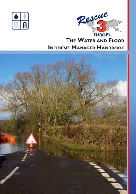 Book cover for The Water and Flood Incident Manager Handbook