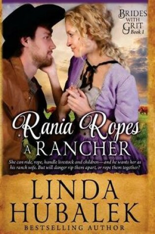 Cover of Rania Ropes a Rancher