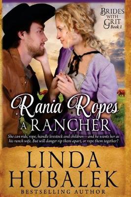 Cover of Rania Ropes a Rancher