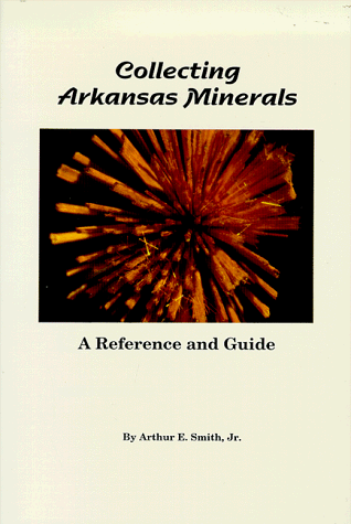 Cover of Collecting Arkansas Minerals