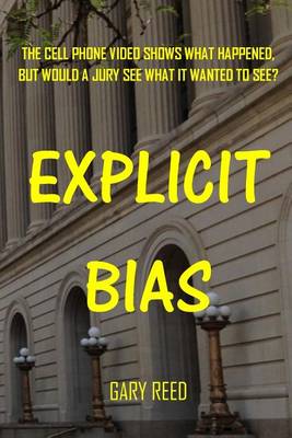 Book cover for Explicit Bias