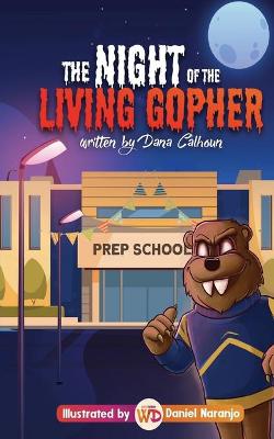 Book cover for The Night of the Living Gopher