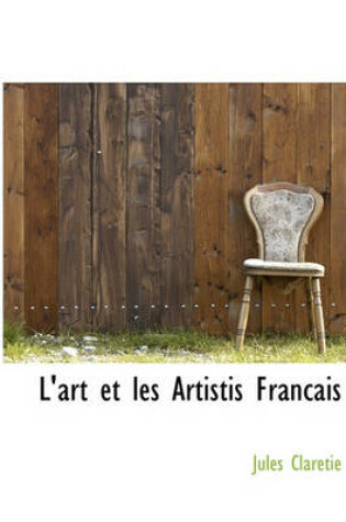 Cover of L'Art Et Les Artistis Francais