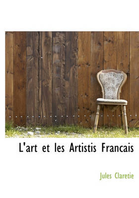 Book cover for L'Art Et Les Artistis Francais