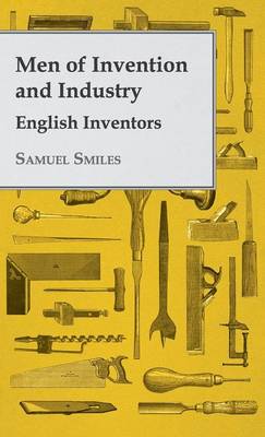 Book cover for Men of Invention and Industry - English Inventors