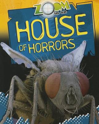 Book cover for Zoom in on House of Horrors