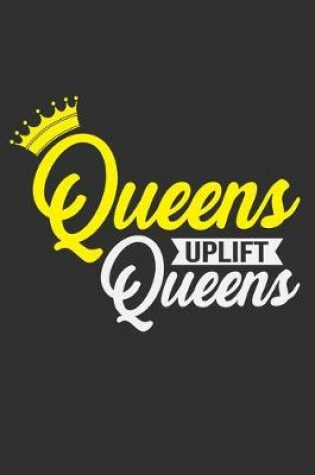 Cover of Queens Uplift Queens