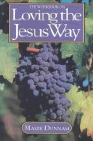 Cover of The Workbook on Loving the Jesus Way