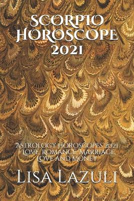 Book cover for Scorpio Horoscope 2021