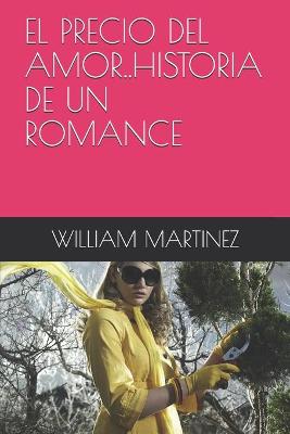 Book cover for El Precio del Amor..Historia de Un Romance