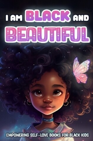 Cover of I Am Black and Beautiful