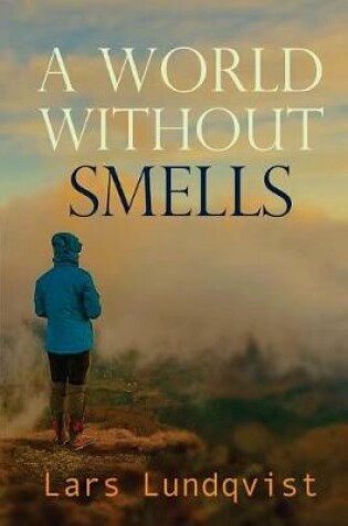 Cover of A world without smells