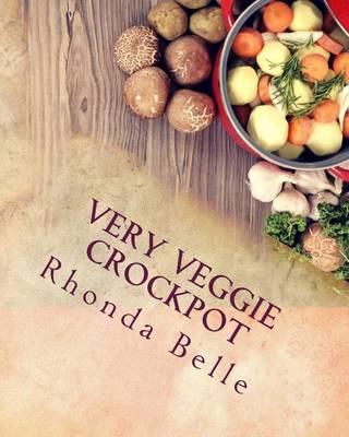 Book cover for Very Veggie Crockpot