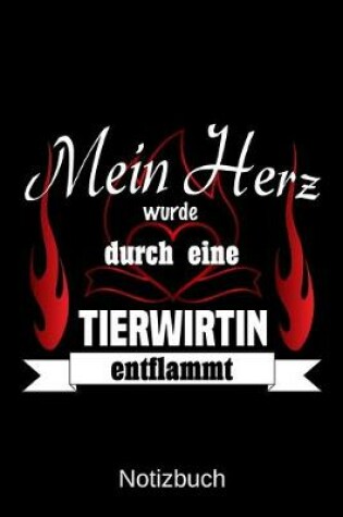 Cover of Mein Herz wurde durch eine Tierwirtin entflammt