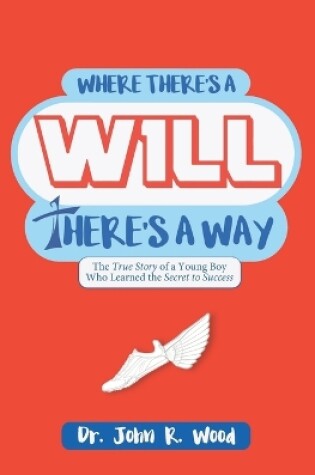 Cover of Where There is a Will There is a Way