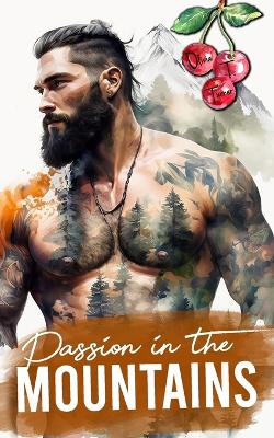 Book cover for Passion In The Mountains