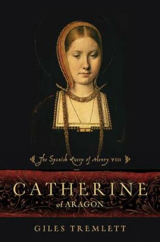 Cover of Catherine of Aragon