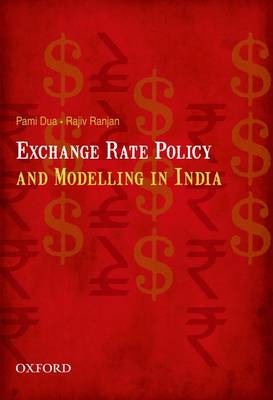 Book cover for Exchange Rate Policy and Modelling in India