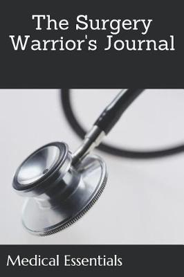 Book cover for The Surgery Warrior's Journal