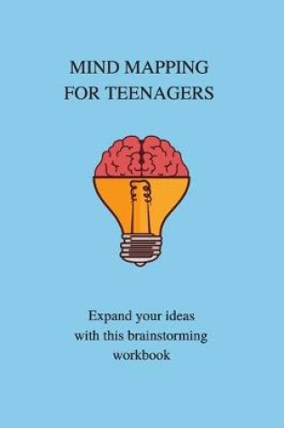 Cover of Mind Mapping for Teenagers