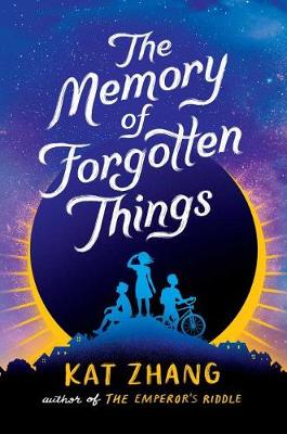 Book cover for The Memory of Forgotten Things