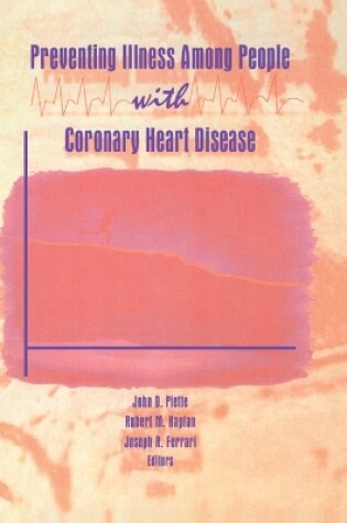 Cover of Preventing Illness Among People With Coronary Heart Disease