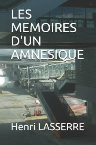 Cover of Les Memoires d'Un Amnesique