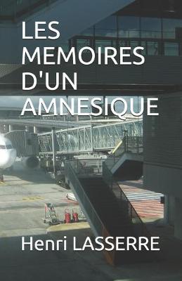 Book cover for Les Memoires d'Un Amnesique