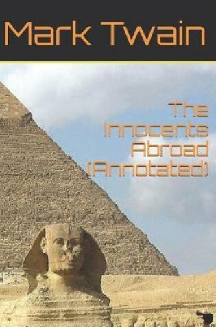 Cover of The Innocents Abroad (Annotated)