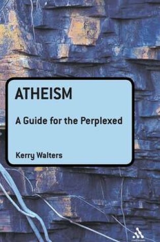 Cover of Atheism: A Guide for the Perplexed