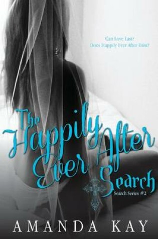 Cover of The Happily Ever After Search